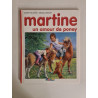Les albums de Martine: Un amour de poney