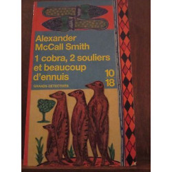 1 cobra 2 souliers et beaucoup d'ennuis