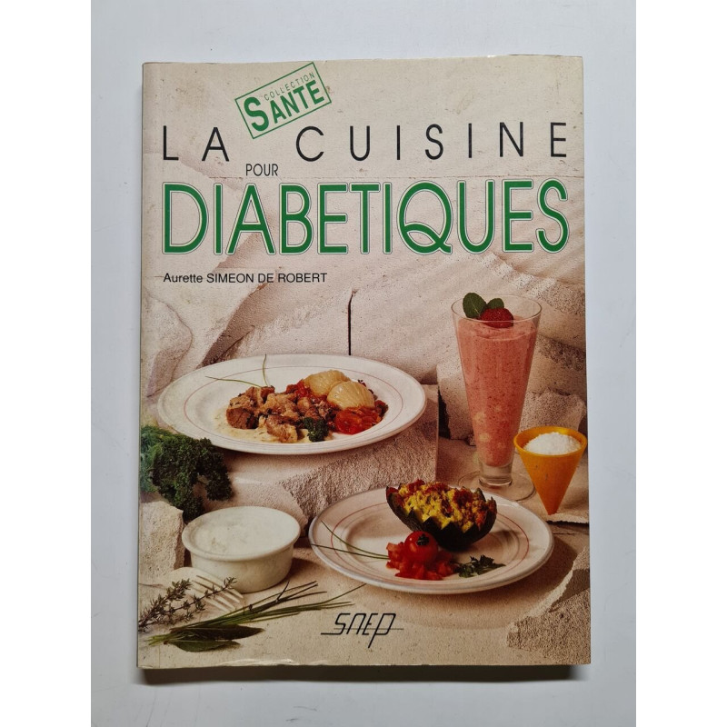La Cuisine pour diabétiques
