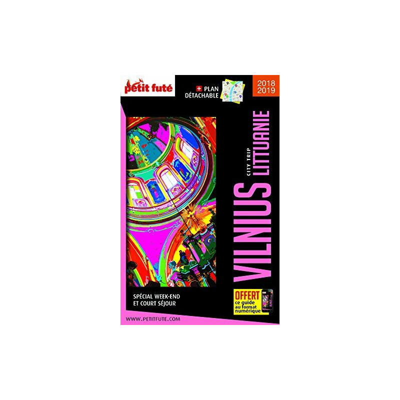 Guide Vilnius - Lituanie 2018-2019 City trip Petit Futé