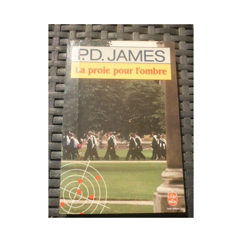 p d james La proie pour l'ombre le livre de poche