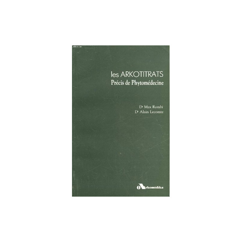 Les arkotitrats precis de phytmedecine