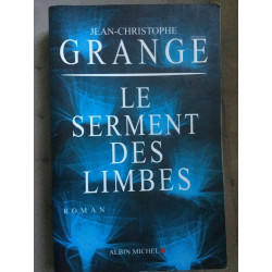 jean christophe grance Le serment des limbes