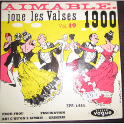 Joue Les Valses 1900 Vol. 19