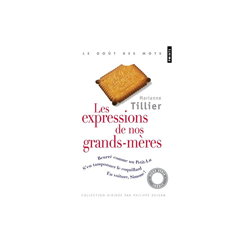 Les expressions de nos grands-mères
