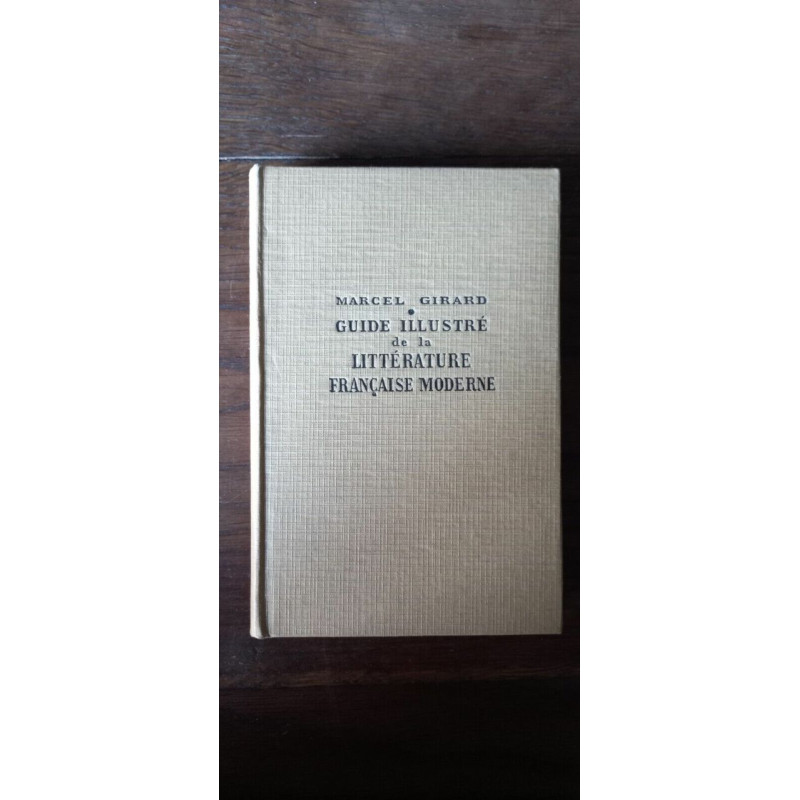 Guide Illustré de la Littérature Française moderne