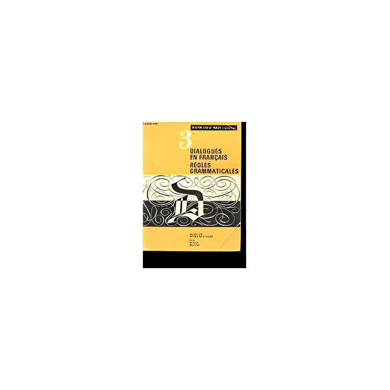 Dialogue en francais - Règles grammaticales