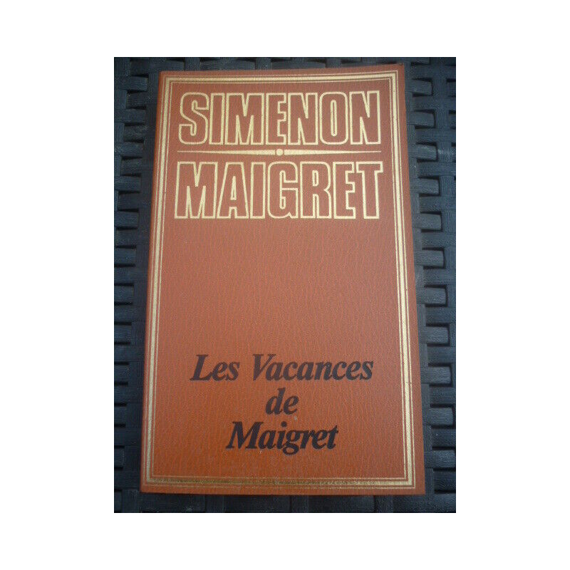 Maigret Les Vacances de Maigret edito service 1974