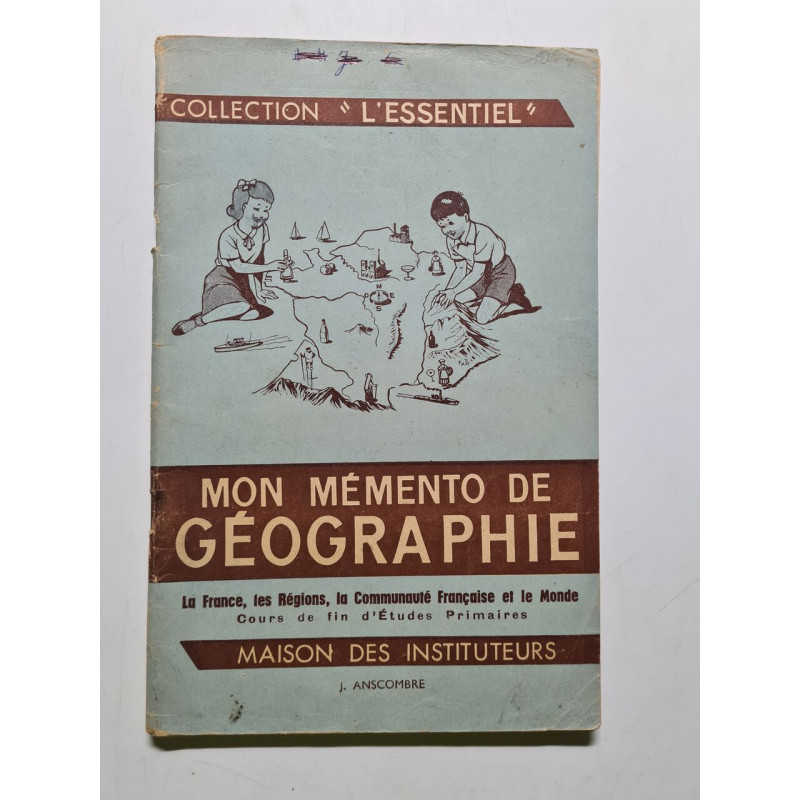 Mon memento de geographie - la france les regions la communaute...