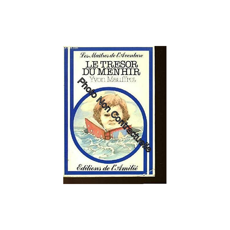 Le Trésor du menhir (Les Maîtres de l'aventure)