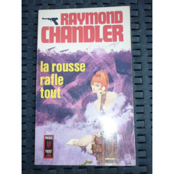 r chandler La rousse rafle tout