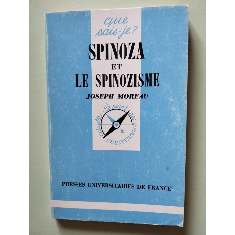 Spinoza et le spinozisme
