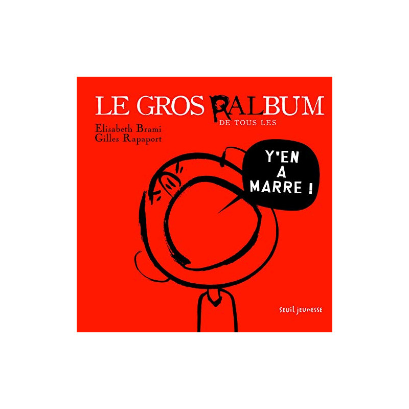 Le Gros Ralbum de tous les y'en a marre