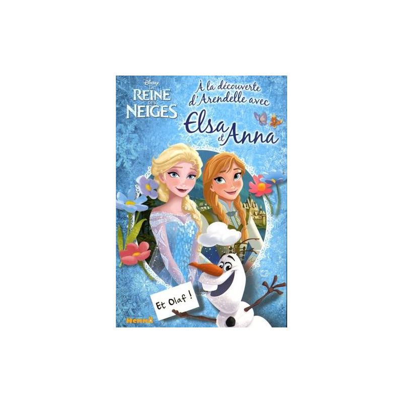 Disney - La Reine des Neiges - A la découverte d'Arendelle avec...