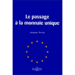 Le passage à la monnaie unique