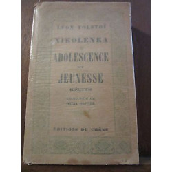 Léon tolstoï Nikolenka Adolescence et jeunesse récits