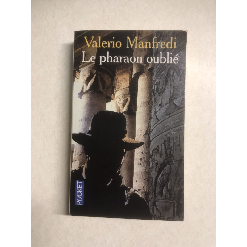 Le pharaon oublié