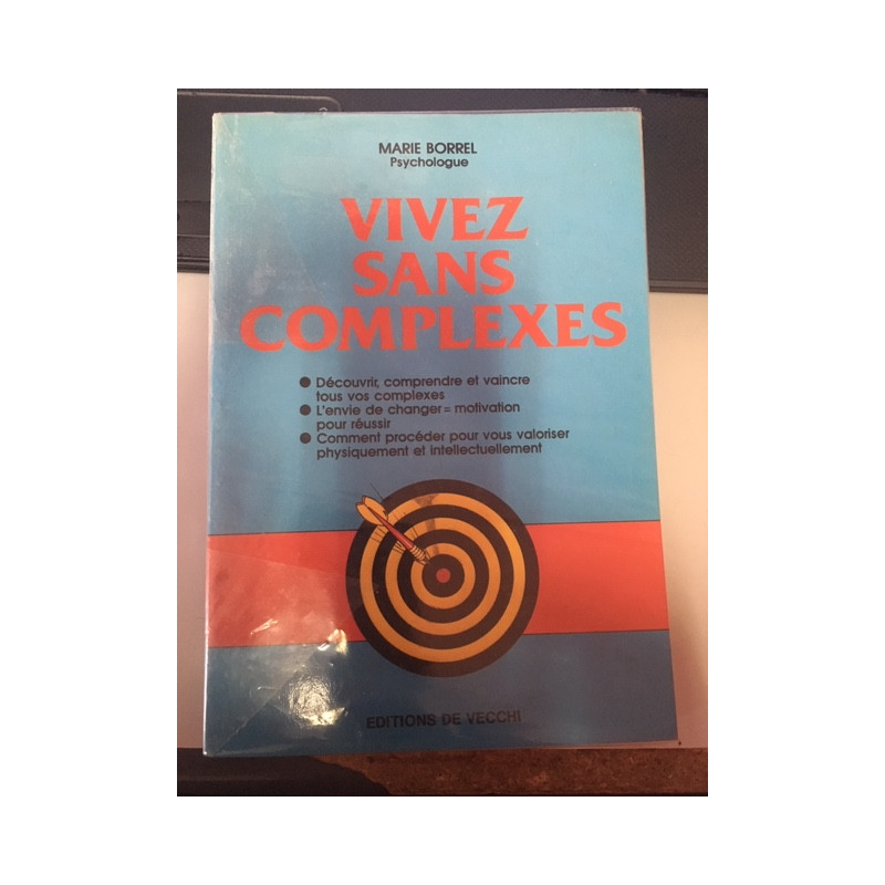 Vivez sans complexes