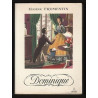 Eugène Fromentin DOMINIQUE éd Panthéon Aqua c CHOPY