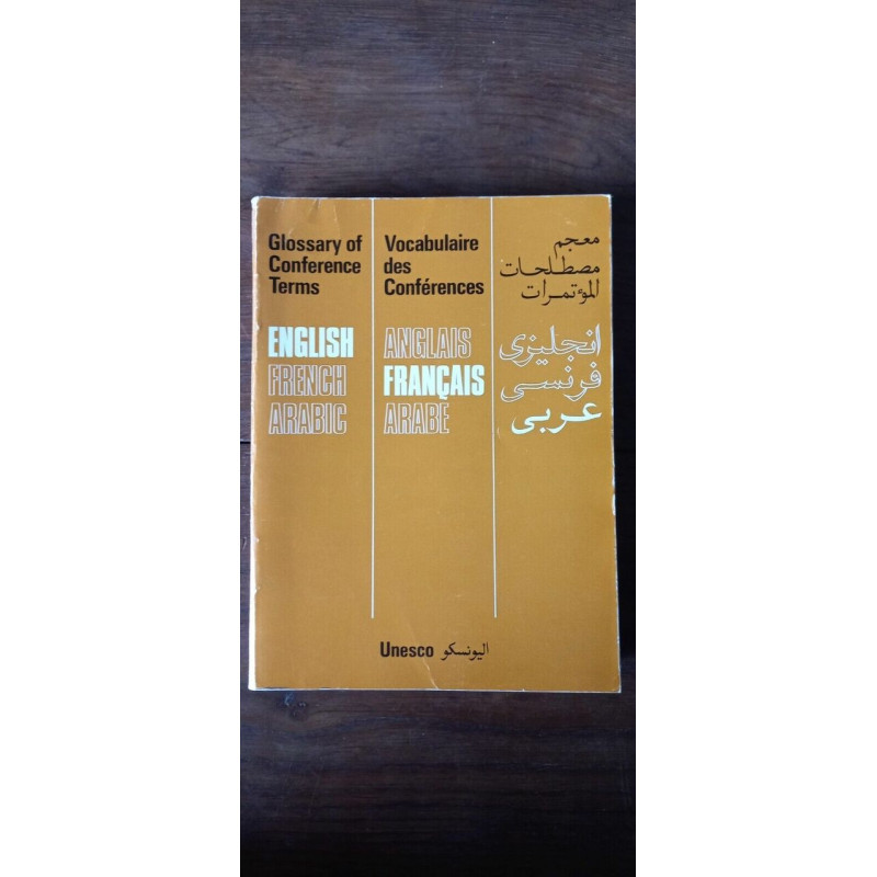 Glossary of Conference Terms vocabulaire des Conférence unesco