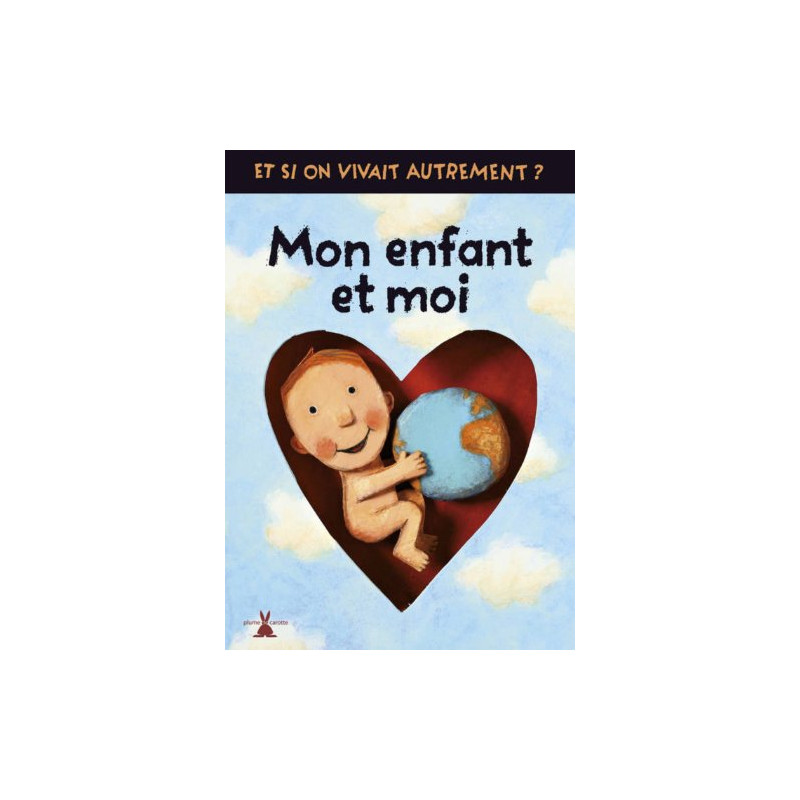 Mon enfant et moi