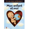 Mon enfant et moi
