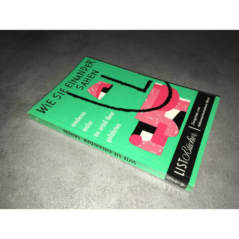 h m Wingler WIE SIE EINANDER SAHEN Moderne Maler Urteil ihrer...