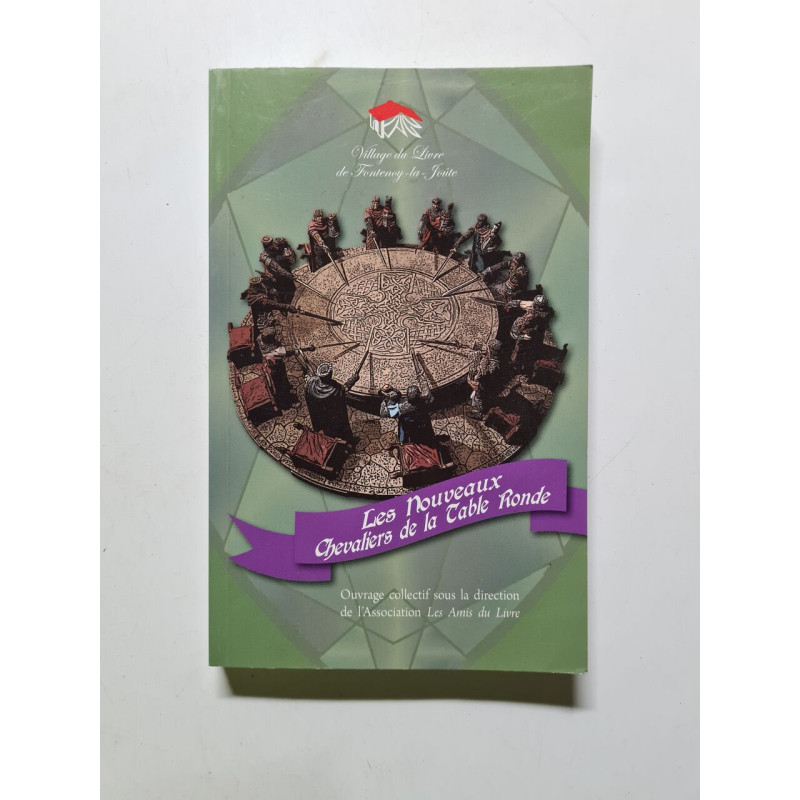 Les Nouveaux Chevaliers de la Table Ronde - 2010