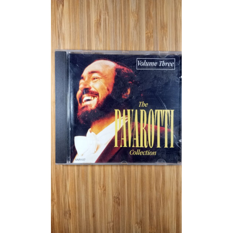The Pavarotti Collection Volume Three