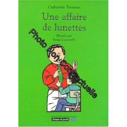Une affaire de lunettes