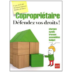 Copropriétaire défendez vos droits