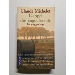 L'appel des engoulevents tome 3 : Des grives aux loups