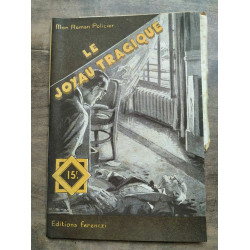 Mon Roman policier Le joyau tragique - Robert caillas