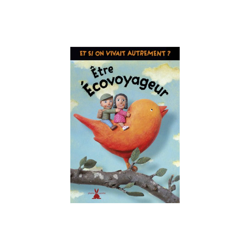 Etre écovoyageur