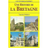 Une histoire de la Bretagne
