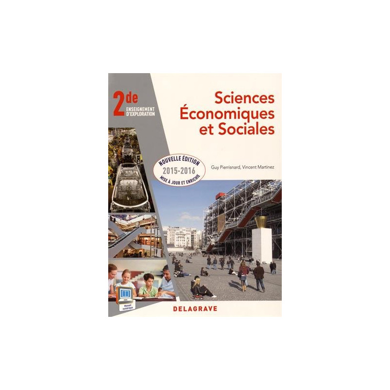 Sciences économiques et sociales 2de : Livre de l'élève
