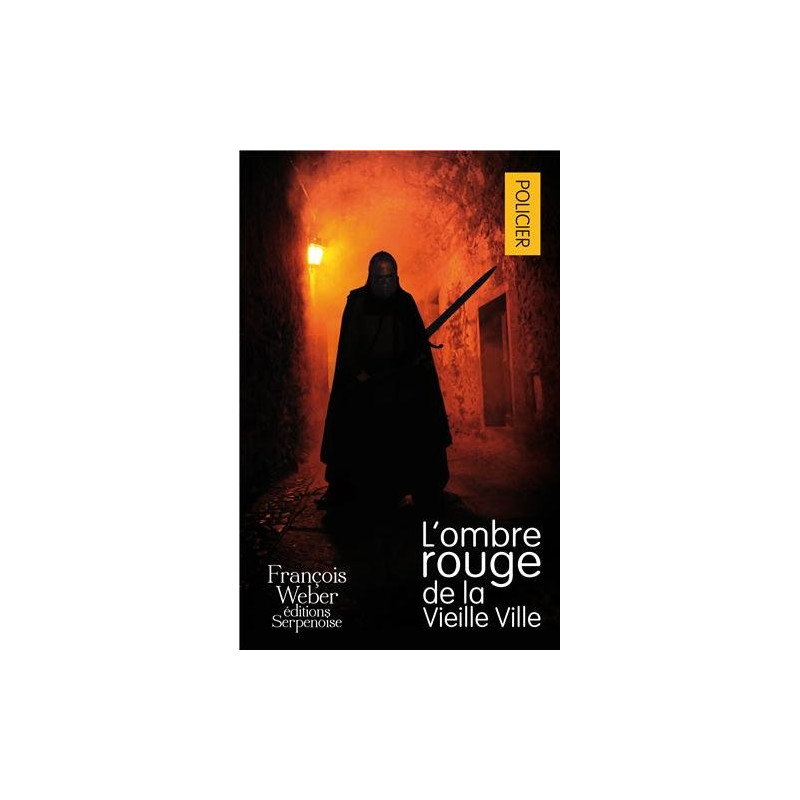 L'ombre rouge de la Vieille Ville