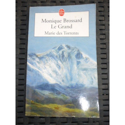 m brossard LE grand Marie des torrents