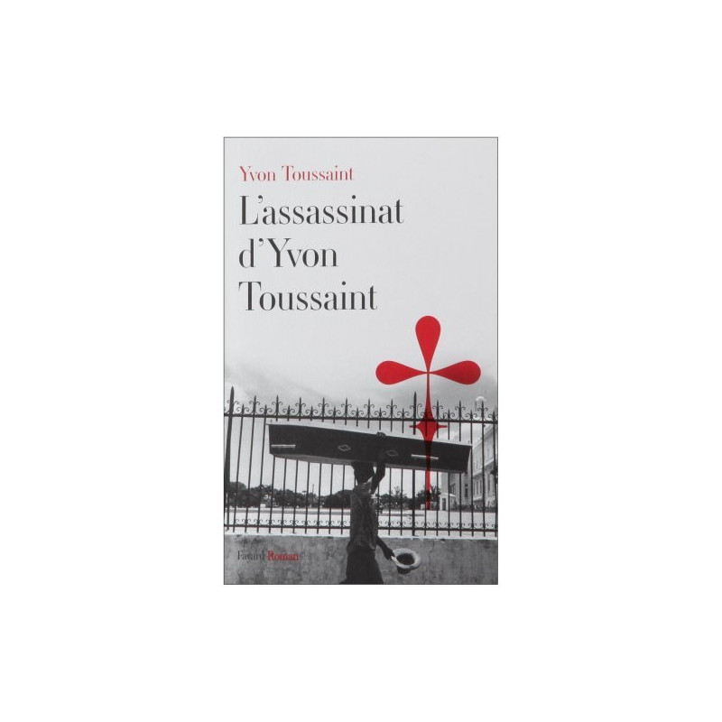 L'assassinat d'Yvon Toussaint