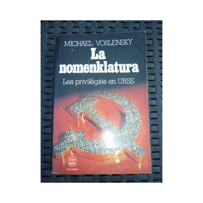 La nomenklatura Le livre de poche