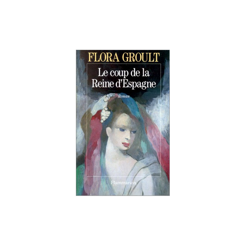 Le coup de la Reine d'Espagne