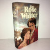 Kathleen e Woodiwiss EINE ROSE IM WINTER Roman