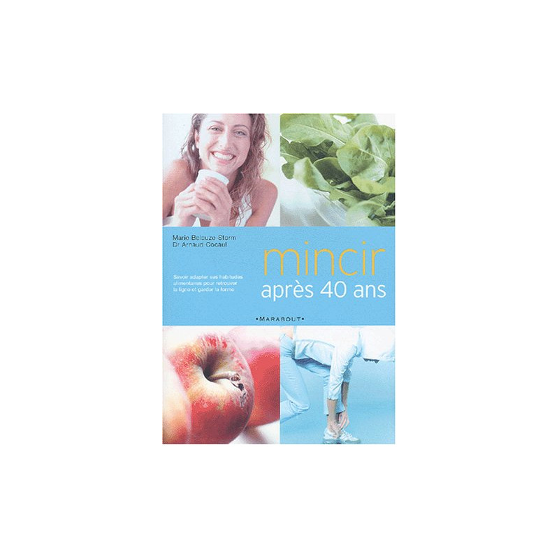 Mincir après 40 ans