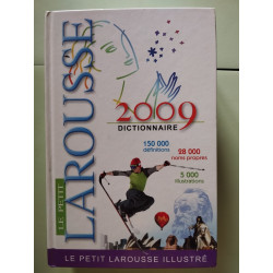 Le Petit Larousse Dictionnaire Illustre 2009