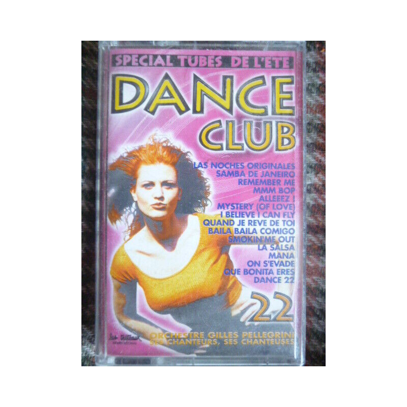 DANCE CLUB 22 SPECIAL TUBES DE L'ETE Cassette Audio-K7 LES...