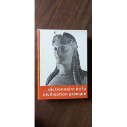 Dictionnaire de la civilisation grecque