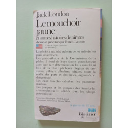 Le mouchoir jaune et autres histoires de pirates