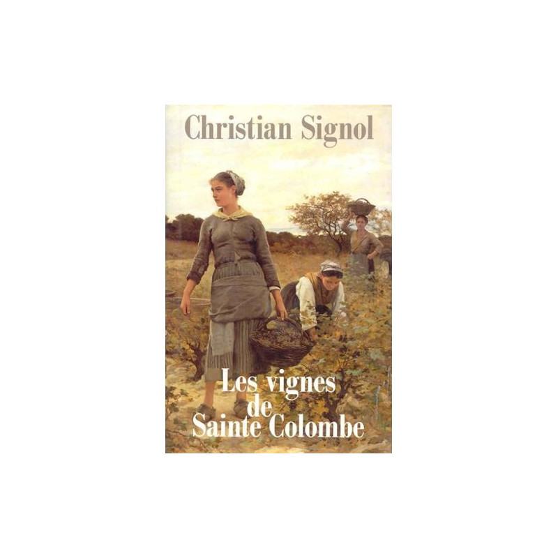 Les vignes de sainte-colombe