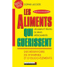 Les aliments qui guérissent