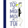 Toi et moi moi et toi
